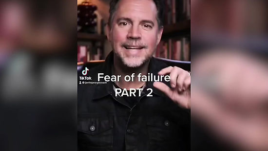 Fear of Failure | PART 2